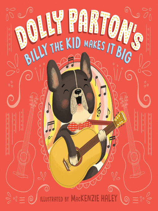 Title details for Dolly Parton's Billy the Kid Makes It Big by Dolly Parton - Available